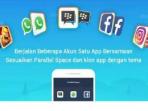 Aplikasi Ini Bisa Bantu untuk Menggandakan Aplikasi di Ponselmu, Coba Yuk