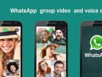 Fitur Baru WhatsApp: Video Call Grup Sudah Bisa Dilakukan di Android, Begini Caranya