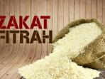 Akan Mengeluarkan Zakat Fitrah di Akhir Ramadhan Ini? Simak Bacaan Niat, Waktu dan Besarnya Zakat