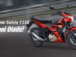 Simulasi Kredit Suzuki All New Satria F150 Oktober 2019, Cicilannya Mulai Rp 700 Ribuan