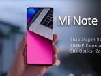 Akan Rilis di Malaysia Awal Desember, Intip Spesifikasi dan Harga Xiaomi Mi Note 10