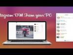 Tidak Gampang Dilakukan, Begini Cara Mengirim DM Instagram di Windows Komputer PC