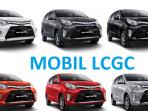 Bulan April Ingin Punya Mobil Baru, Nih Simak Harga Terbaru Mobil LCGC 