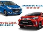 Rilis Versi Baru, Simak Daftar Harga Mobil Daihatsu Sigra dan Toyota Calya dari Tahun 2016-2019