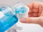 Begini Tips Memilih Obat Kumur untuk Jaga Kebersihan Gigi dan Mulut 