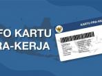 Hari Ini Pendaftaran Kartu Prakerja Gelombang 1 Ditutup, Kalian Sudah Daftar?