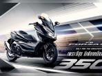 Naik Kelas Sebagai Big Scooter, All New Honda Forza 350 Meluncur