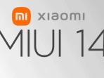 Simak Daftar HP Xiaomi yang Didukung Update MIUI 14