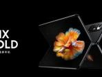 Resmi Meluncur, Cek Harga HP Lipat Xiaomi Mix Fold 2 dengan Kamera Leica
