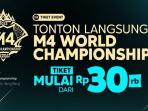 Bisa Dibeli di Blibli, Cek Harga Tiket M4 World Championship Mobile Legends dan Cara Belinya