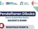Program Magang BUMN Resmi Dibuka, Ini Syarat, Jenis, Keuntungan dan Cara Daftarnya