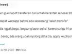 Viral Penipuan Berkedok Salah Transfer Rp 20 Juta, Simak Modus dan Cara Mengatasinya