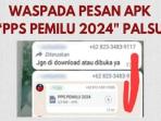 Waspada Penipuan Baru File APK dengan Modus Undangan Pemilu, Perlu Diperhatikan!