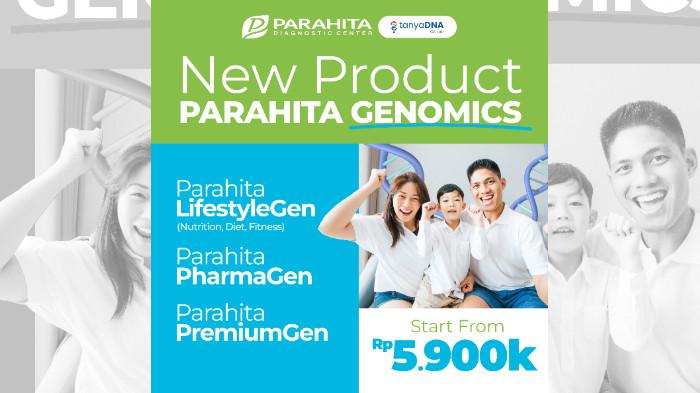 Layanan Baru dari Parahita Genomics di Parahita Diagnostic Center. (Parahita)