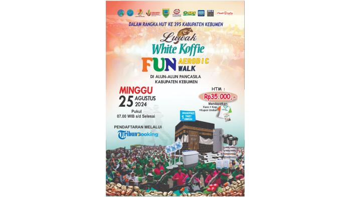 Rangkaian Kegiatan Fun Walk dan Fun Aerobic dalam rangka HUT ke-395 Kabupaten Kebumen. (Dok. Luwak White Koffie)