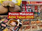 4 Promo Makanan Populer Hadir Sepanjang Desember 2025, Jangan Sampai Terlewat