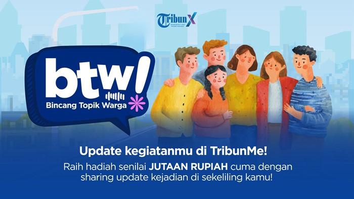 Dapatkan Hadiah Jutaan Rupiah Cuma dengan Update Singkat di TribunMe