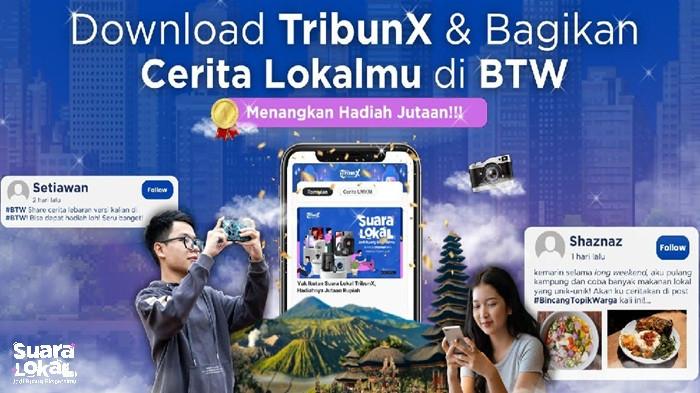 Bagikan Cerita Lokalmu di BTW Suara Lokal, Jadi Inspirasi dan Raih Hadiahnya
