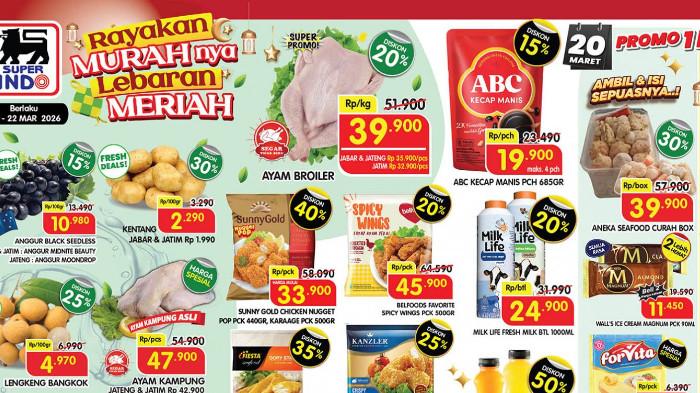 Cek Katalog Promo JSM Superindo Spesial Idul Fitri 1447 H, Ayam Segar Cuma Rp 39.900